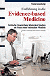 Einführung in die Evidence-based Medicine